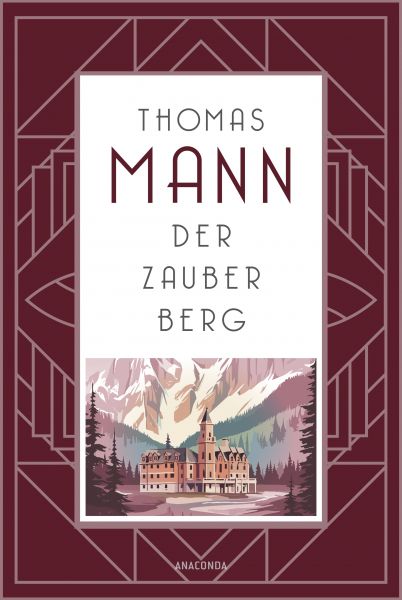 Der Zauberberg. Roman