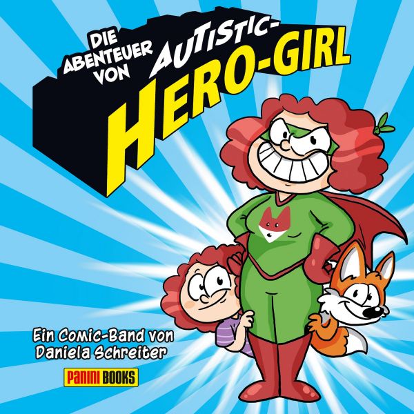 Die Abenteuer von Autistic-Hero-Girl