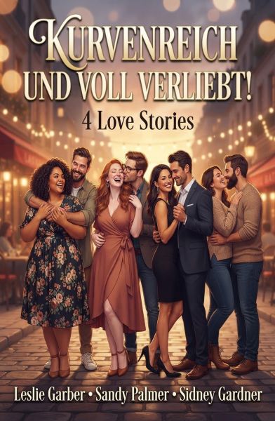 Kurvenreich und voll verliebt! 4 Love Stories