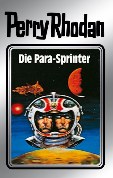 Perry Rhodan 24: Die Para-Sprinter (Silberband)