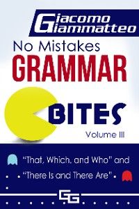 No Mistakes Grammar Bites, Volume III