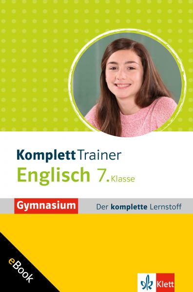 Klett KomplettTrainer Gymnasium Englisch 7. Klasse