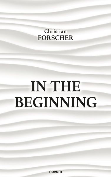 In the beginning