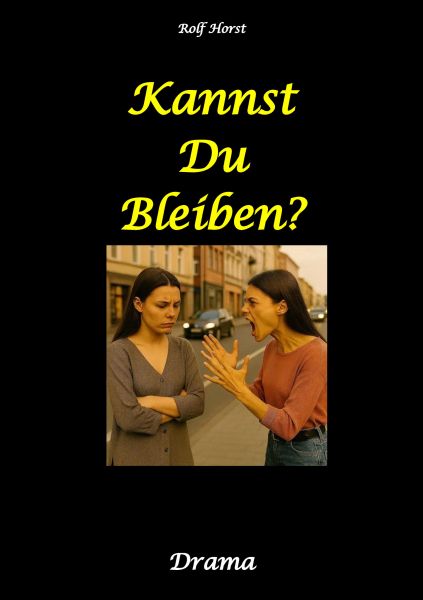 Kannst Du bleiben? Eifersucht, Clique, Kontrollverlust, Alkoholsucht, posttraumatische Belastungsstö