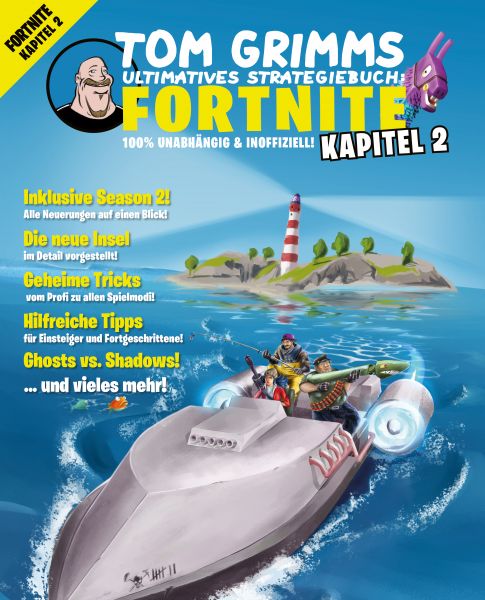 Tom Grimms ultimatives Strategiebuch: Fortnite