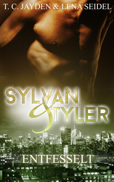 Sylvan & Tyler, Teil 3