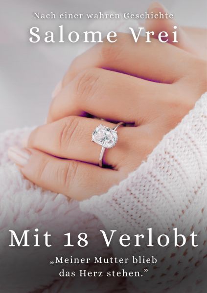 Mit 18 verlobt