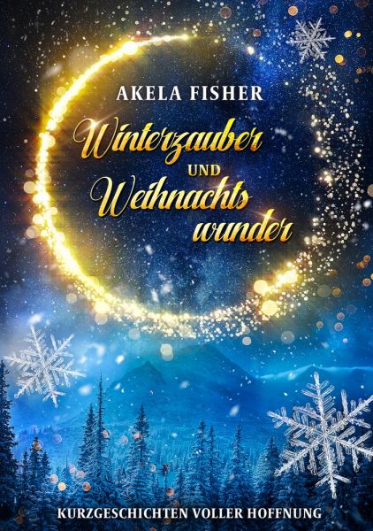 Winterzauber und Weihnachtswunder