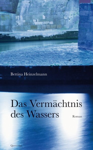 Das Vermächtnis des Wassers