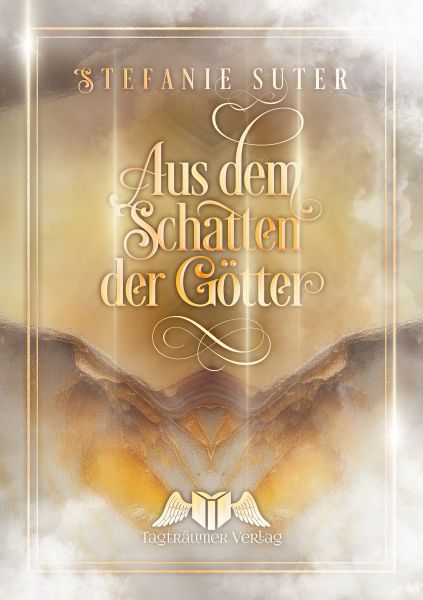 Aus dem Schatten der Götter
