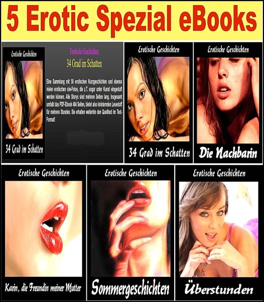 5 EROTIC SPEZIAL EBOOKS PAKET. Erotische Geschichten Spezial - 5 hochspannende spezielle erotische