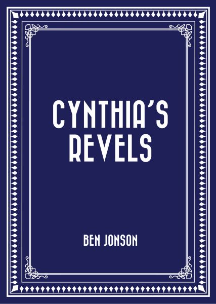 Cynthia’s Revels