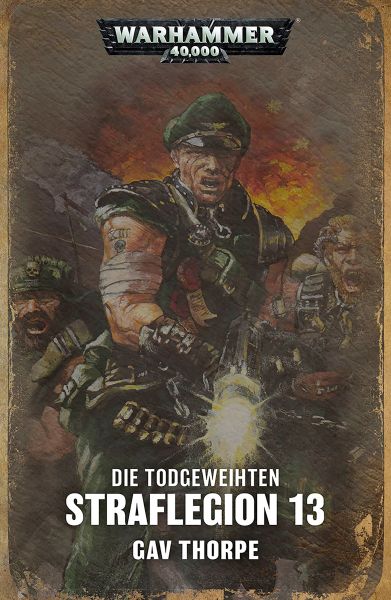 Die Todgeweihten: Straflegion 13