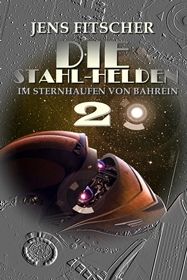DIE STAHL-HELDEN 2