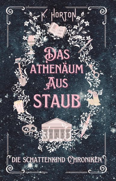 Das Athenäum aus Staub