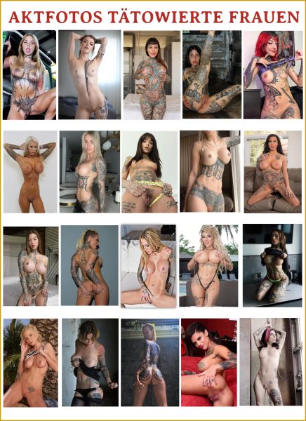 200 Aktfotos von tätowierten Frauen - Farbig.