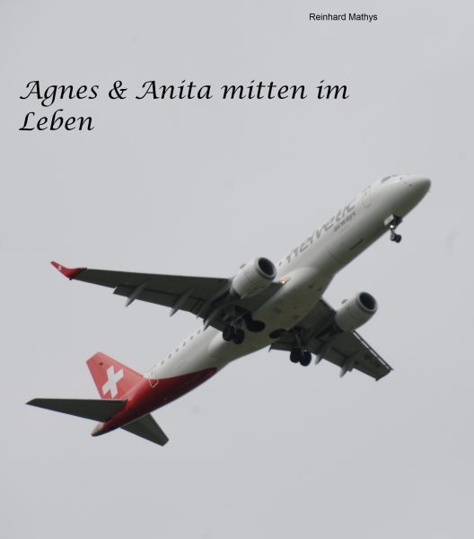 Agnes & Anita mitten im Leben