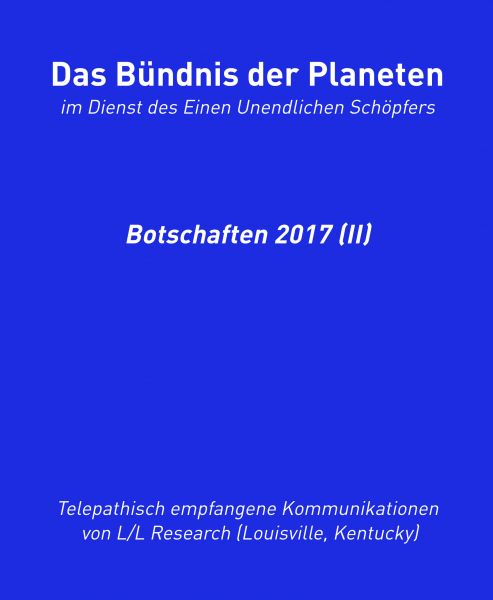 Das Bündnis der Planeten: Botschaften 2017 (II)