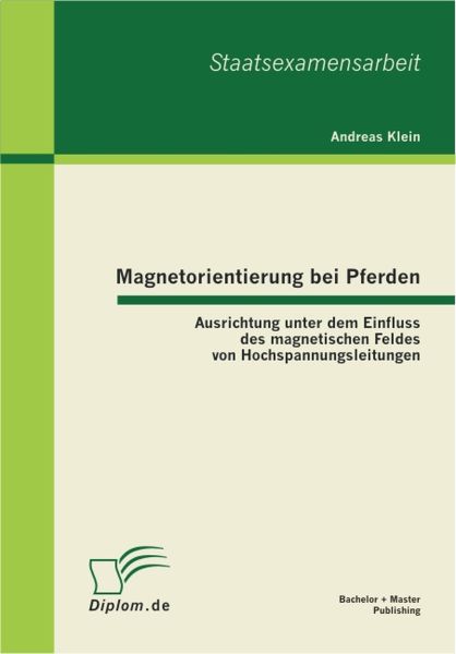 Magnetorientierung bei Pferden: Ausrichtung unter dem Einfluss des magnetischen Feldes von Hochspann