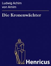 Die Kronenwächter