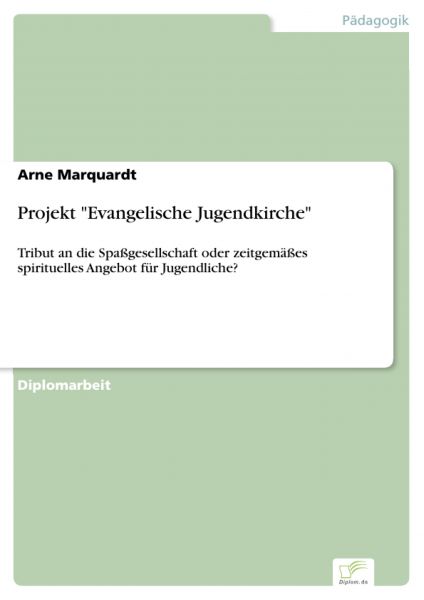 Projekt "Evangelische Jugendkirche"