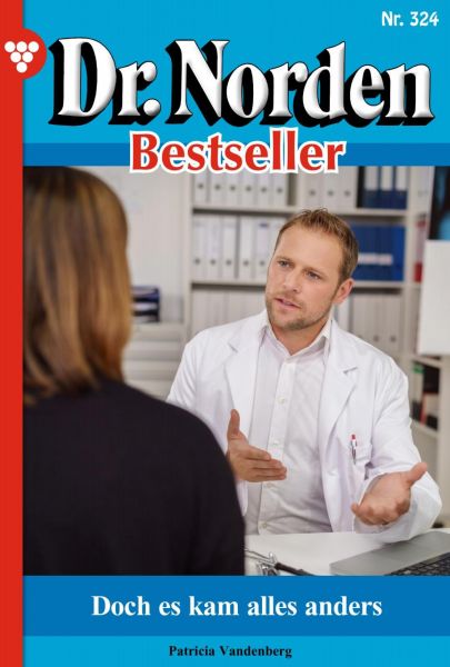 Dr. Norden Bestseller 324 – Arztroman