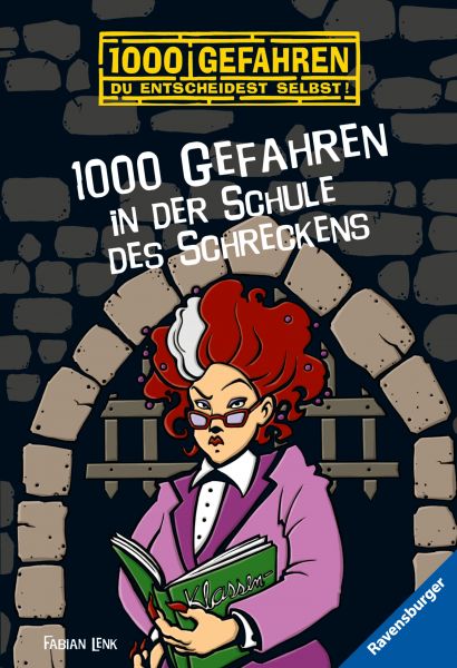 1000 Gefahren in der Schule des Schreckens