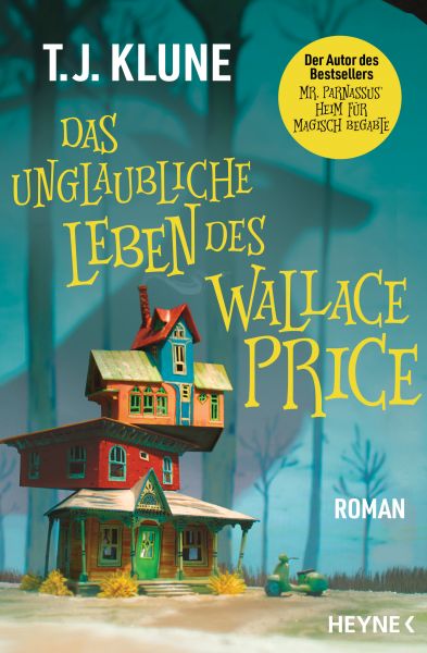 Cover T.J. Klune: Das unglaubliche Leben des Wallace Price