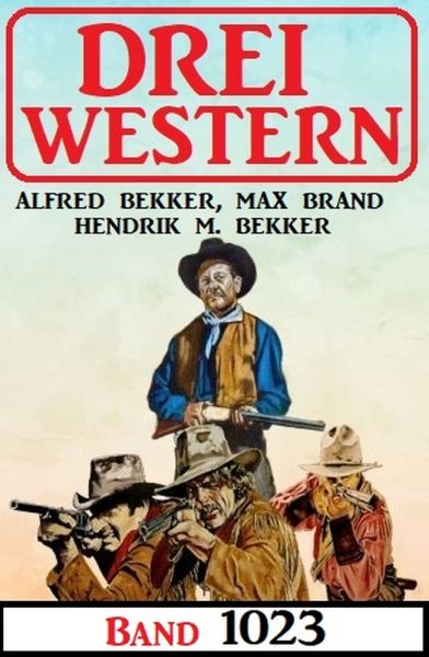 Drei Western Band 1023