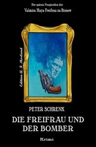 Die Freifrau und der Bomber