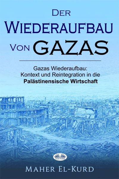 Der Wiederaufbau Von Gazas