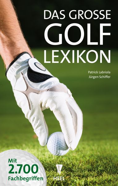 Das große Golf-Lexikon