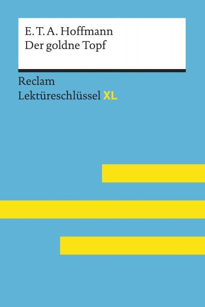 Der goldne Topf von E.T.A. Hoffmann