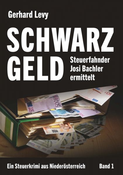Schwarzgeld - Steuerfahnder Josi Bachler ermittelt