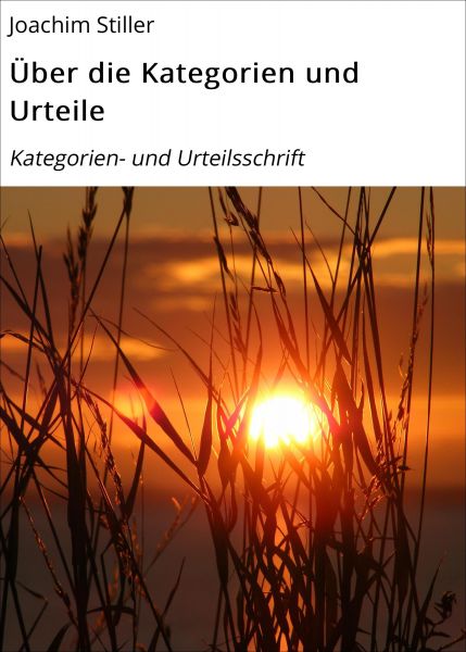 Über die Kategorien und Urteile