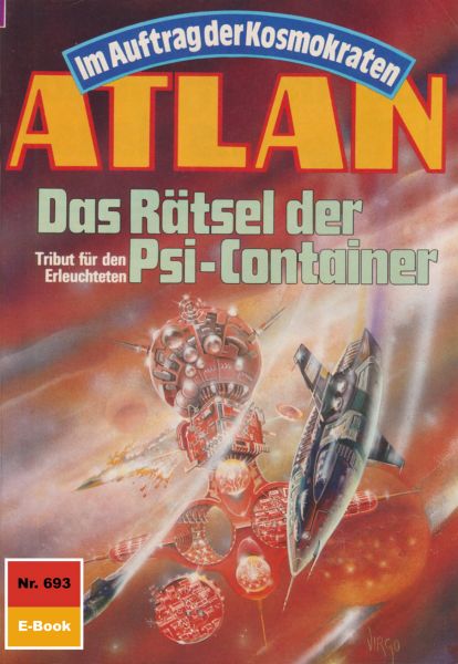 Atlan 693: Das Rätsel der Psi-Container