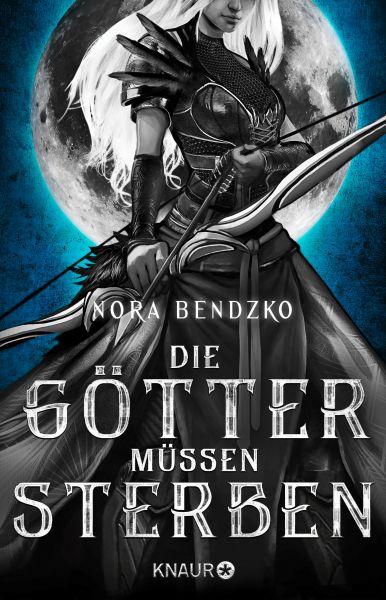 Cover Nora Bendzko: Die Götter müssen sterben