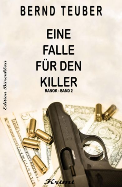 Ranok: Eine Falle für den Killer