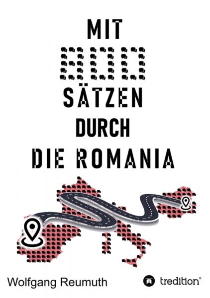 Mit 800 Sätzen durch die Romania