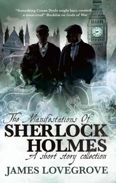Sherlock Holmes - The Manifestations of Sherlock Holmes