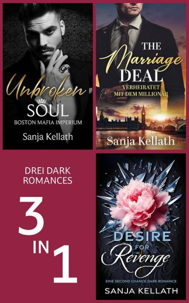 Unbroken Soul & The Marriage Deal & Desire for Revenge