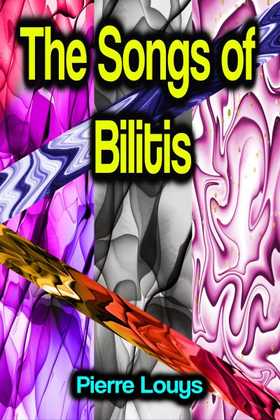 The Songs of Bilitis