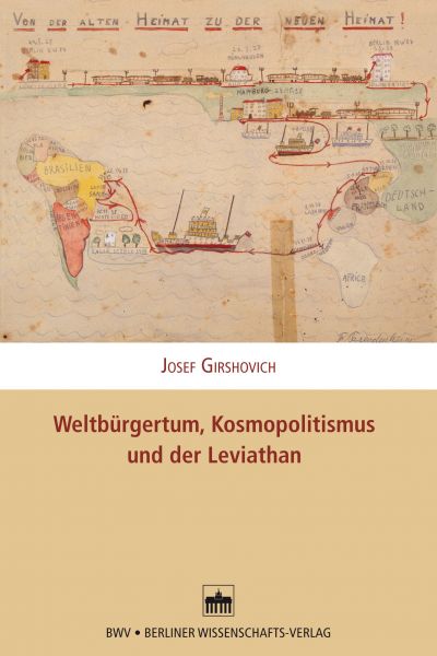 Weltbürgertum, Kosmopolitismus und der Leviathan