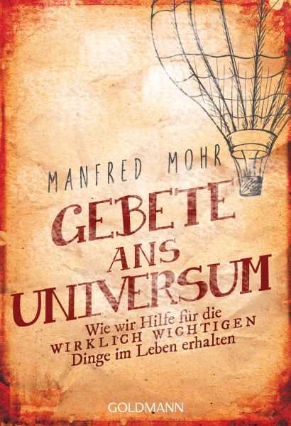 Mohr M.,Gebete ans Universum