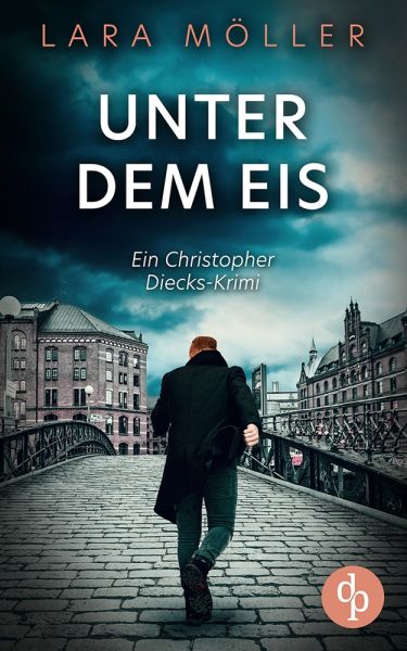 Unter dem Eis | Ein spannender Krimi über einen Hamburger Privatdetektiv