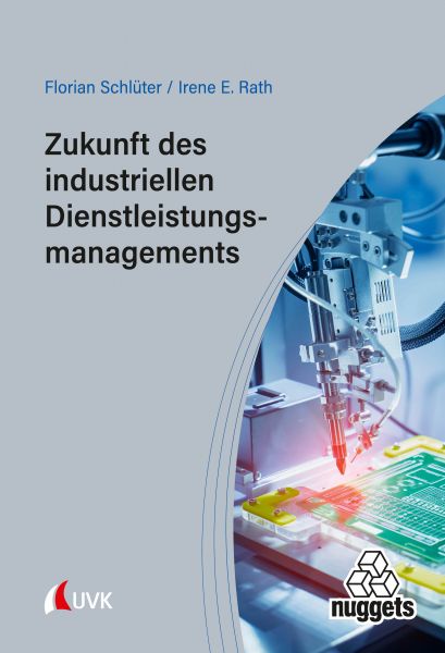 Zukunft des industriellen Dienstleistungsmanagements