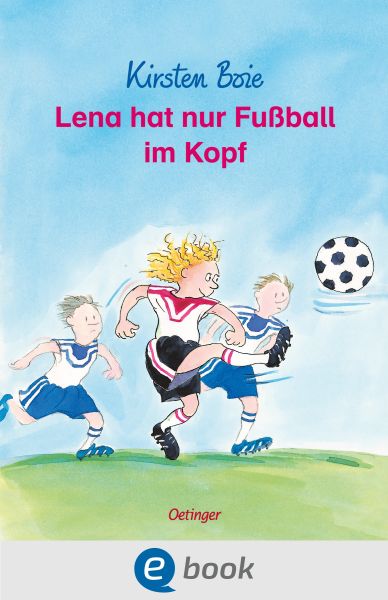 Lena hat nur Fußball im Kopf