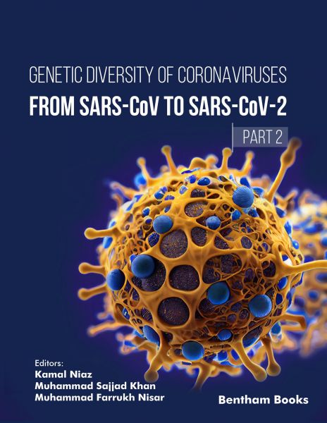 Genetic Diversity of Coronaviruses: From SARSCoV to SARS-CoV 2 – (Part 2)