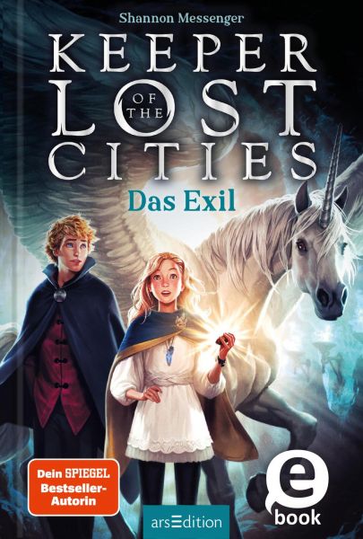 Keeper of the Lost Cities – Das Exil (Keeper of the Lost Cities 2)