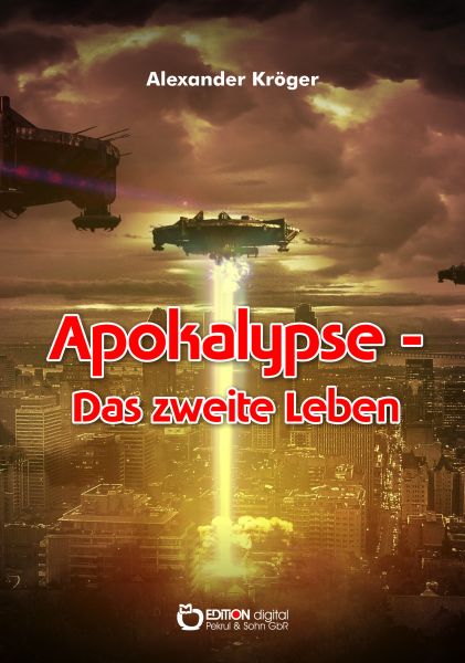 Apokalypse – Das zweite Leben